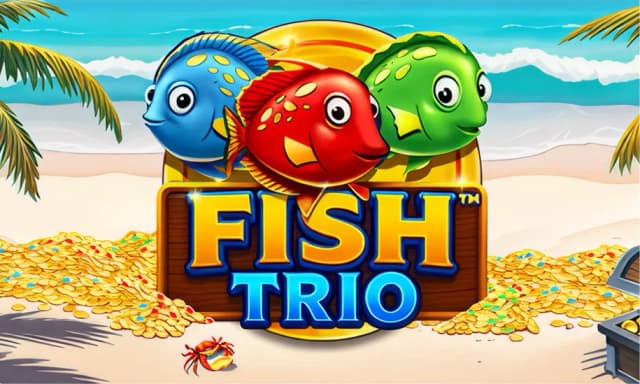Fish Trio™